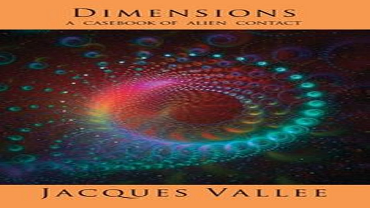 1988 - Dimensions: A Casebook of Alien Contact