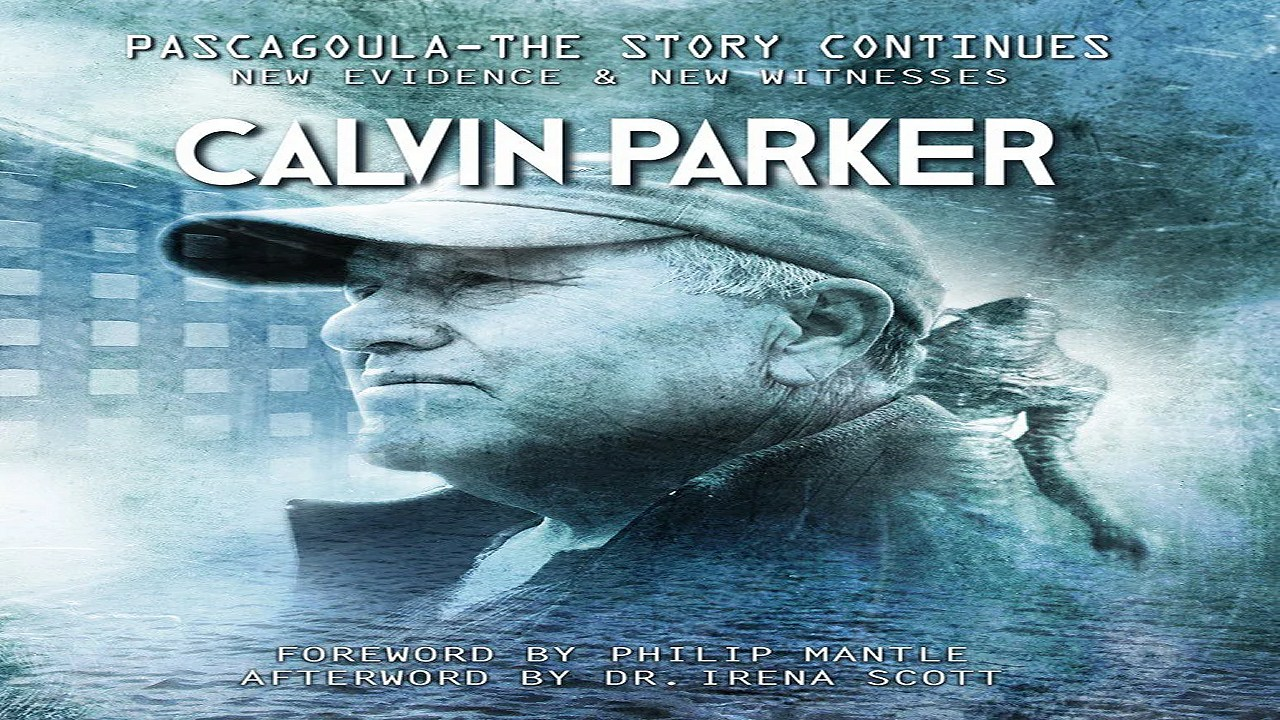 Alien Abductee Calvin Parker Has Passed Away