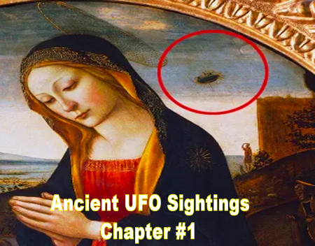 Ancient UFO Sightings Chapter 1